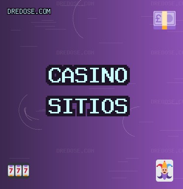 Sitios con Bono de Casino | dredose.com